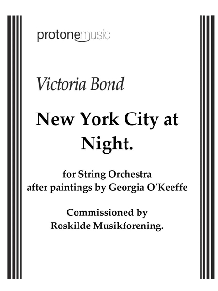 New York City At Night : For String Orchestra After Paintings by Georgia O'Keeffe.