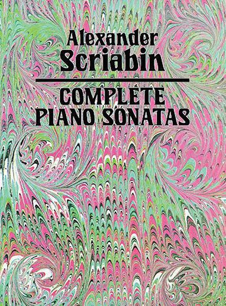 Complete Piano Sonatas : Muzyka Edition.