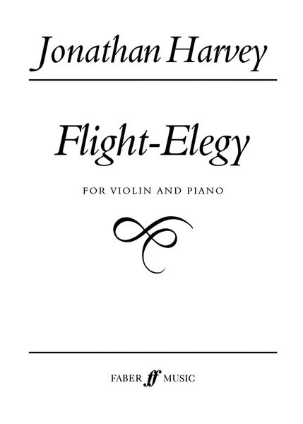 Flight-Elegy : For Violin and Piano.