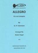 Allegro : For Six Trumpets / arr. by Robert Nagel.