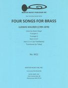 Four Songs For Brass : For Brass Quintet.