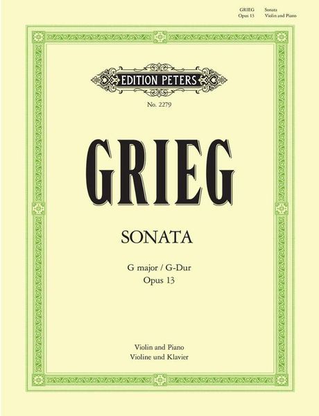 Sonata No. 2, Op. 13 G Major : For Violin and Piano.