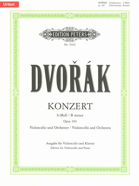 Konzert In B Minor, Op. 104 : For Cello and Orchestra. Piano Reuction.