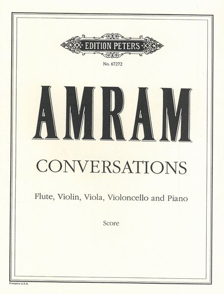 Conversations : Flute, Violin, Viola, Violoncello And Piano.