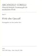 Werke Ohne Opuszahl / Ed. By Hans Joachim Marx.