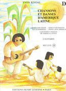 Chansons Et Danses D'amerique Latine, Vol. D : Pour Deux Guitares.