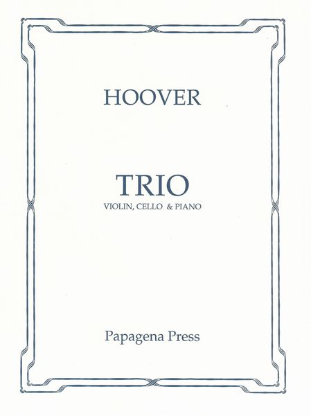 Trio : For Violin, Cello & Piano.