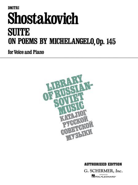 Suite On Poems by Michelangelo, Op. 145 : For Voice and Piano / Russian Transl. by A.M. Efros.