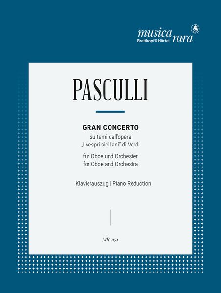 Gran Concerto Su Temi Dall'opera I Vespri Siciliani Di Verdi : For Oboe and Piano.