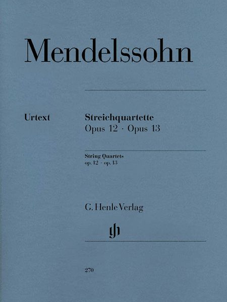 String Quartets, Op. 12 & 13 / edited by Ernst Herttrich.
