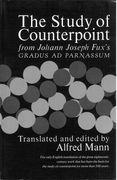 Study Of Counterpoint / Translated And Edited By Alfred Mann.