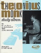 Thelonious Monk Study Album / Edited With Transcriptions And Notes By Lionel Grigson.