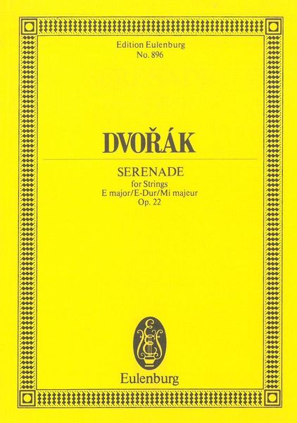 Serenade In E, Op. 22 : For Strings (B. 52).