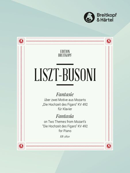 Fantasie Ueber Zwei Motive Aus Mozarts Die Hochzeit Des Figaro.