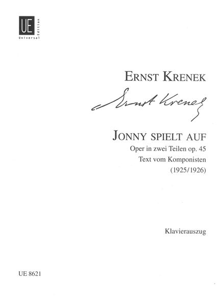 Jonny Spielt Auf [G] : Oper In 2 Teilen, Op. 45 - Piano reduction.