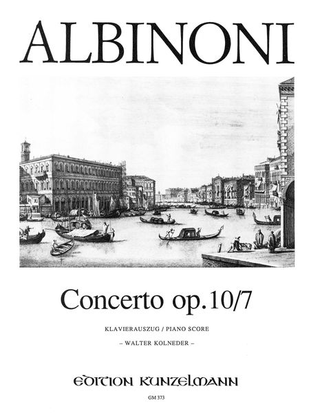 Concerto A Cinque, Op. 10/7 In F Major : For Violin and String Orchestra - Pno Red / ed. Kolneder.