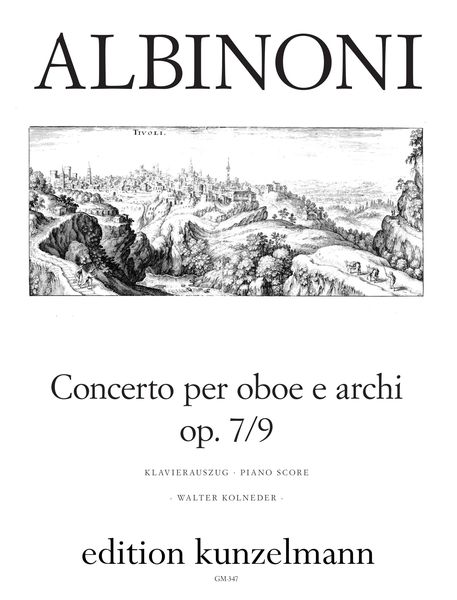 Concerto Op. 7/9 In F Major : For Oboe and Strings - Piano reduction / ed. by Walter Kolneder.