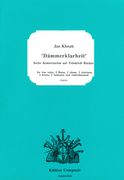 Daemmerklarheit - Six Songs On F. Rueckert : 2 Flutes, 2 Oboe, 2 Cl, 2 Horn, 2 Bsn, Cbn & Low Voice.