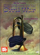 Ballads & Songs Of The Civil War / Edited By Jerry Silverman.
