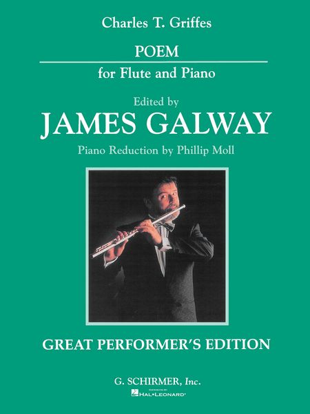 Poem : For Flute And Piano / Ed. By James Galway; Piano Reduction By Phillip Moll.