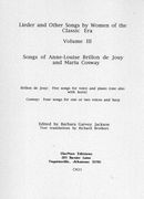 Songs of Anne-Louise Brillon De Jouy and Maria Cosway / Ed. by Barbara Garvey Jackson.