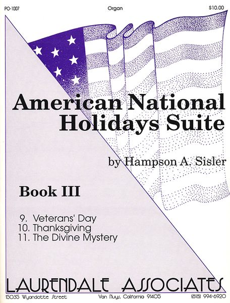 American National Holidays Suite, Book III : For Organ.