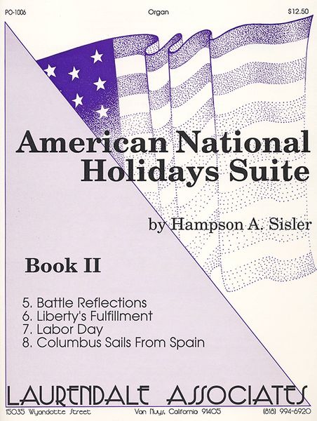 American National Holidays Suite, Book II : For Organ.