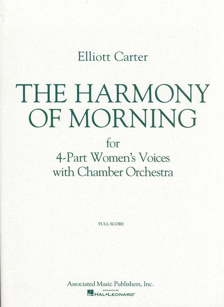 Harmony Of Morning : For Women's Chorus And Orchestra.
