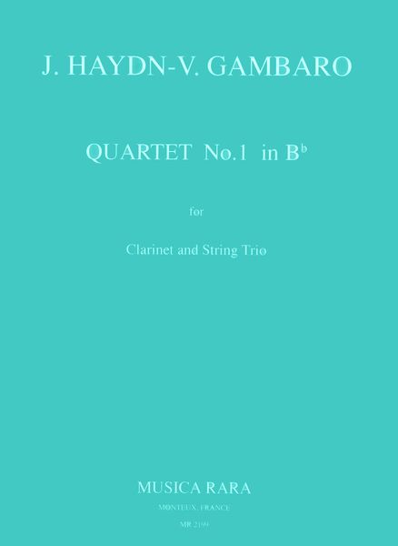 Quartet No. 1 In B Flat Major : For Clarinet and String Trio.