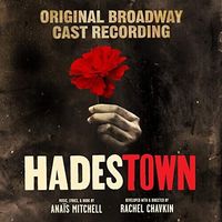 Hadestown [Original Broadway Cast Recording].