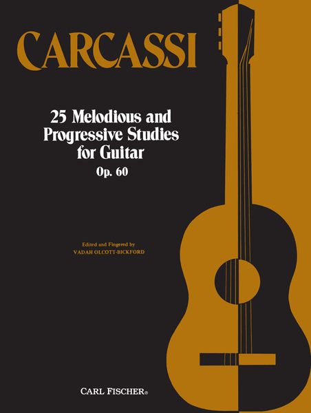 Twenty Five Melodious and Progressive Studies, Op. 60 : For Guitar.