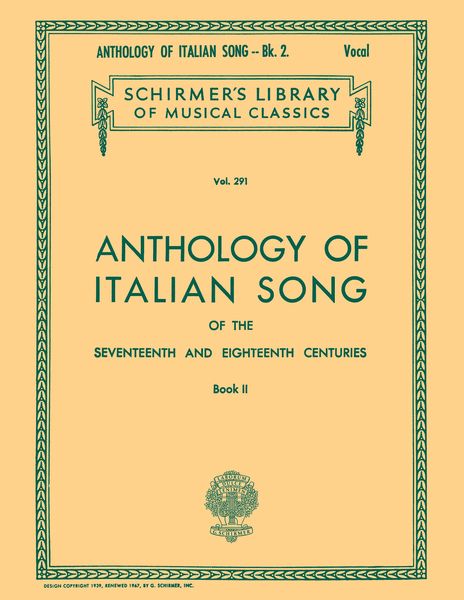 Anthology Of Italian Song Of The Seventeenth And Eighteenth Centuries, Book 2.