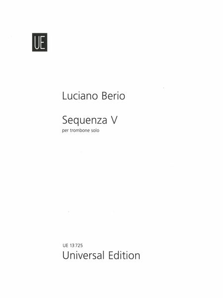 Sequenza V : For Trombone Solo.