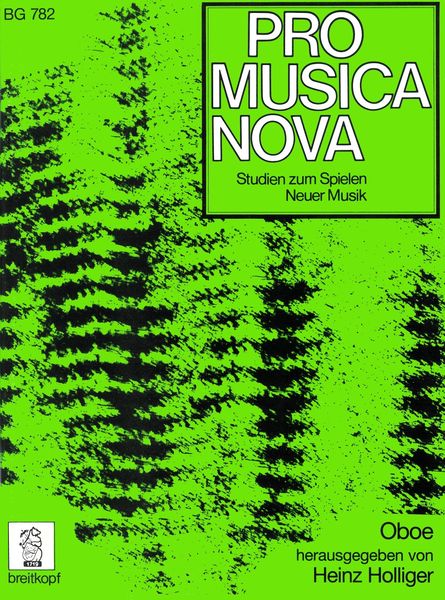Pro Musica Nova, Studien Zum Spielen Neuer Musik : For Oboe / edited by Heinze Holliger.