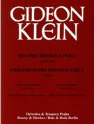 Duo : For Violin and Viola (1939-1940); Preludium : For Viola (1940).