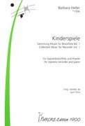 Kinderspiele : Collection Music For Recorder, Vol. 1.