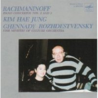 Piano Concertos Nos. 2 & 3/ Ussr Ministry Of Culture Orch; Rozhdestvensky, Cond; Kim Hae Jung, Piano