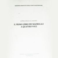 Primo Libro Dei Madrigali A Quattro Voci.