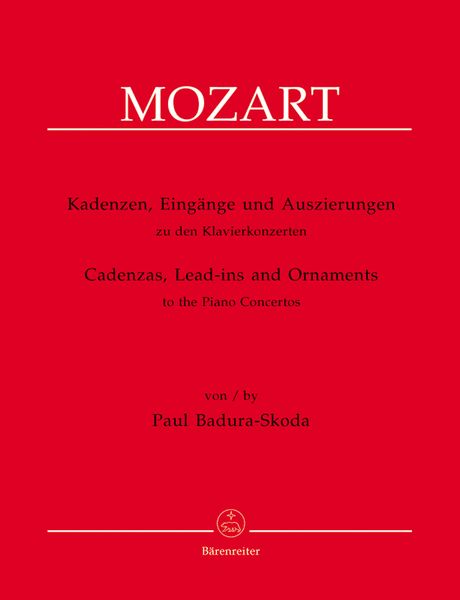 Kadenzen, Eingange Und Auszierungen Zu Klavierkonzerten Von Wolfgang Amadeus Mozart.
