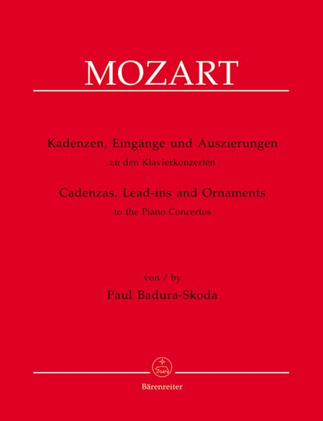Kadenzen, Eingange Und Auszierungen Zu Klavierkonzerten Von Wolfgang Amadeus Mozart.