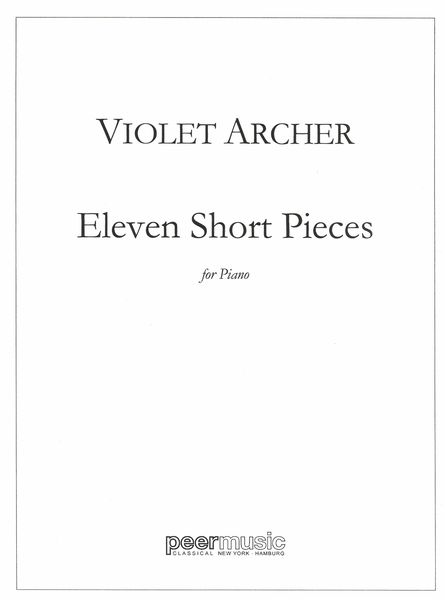 Eleven Short Pieces : For Solo Piano.
