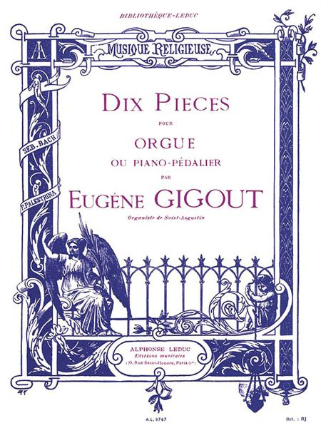 Dix Pieces Recueil : Pour Orgue.