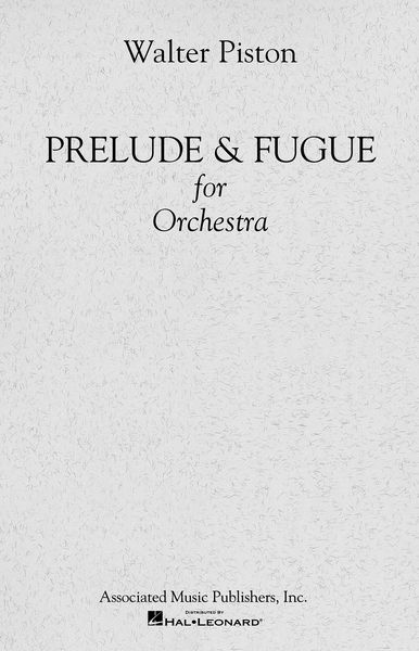 Prelude and Fugue : For Orchestra.
