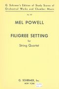 Filigree Setting : For String Quartet.