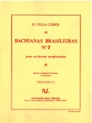 Bachianas Brasileiras No. 7 : For Orchestra.