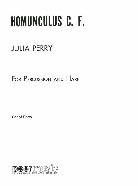 Homunculus C.F.: for percussion and harp | Julia Perry